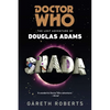 Doctor Who: Shada: Doctor Who: Shada: The Lost Adventures by Douglas Adams - Paperback