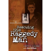 Rescuing the Raggedy Man - Paperback