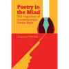 Poetry in the Mind: The Cognition of Contemporary Poetic Style - Paperback