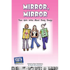 Mirror, Mirror: Teen Girls Write about Body Image - Paperback