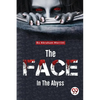 The Face in the Abyss - Paperback