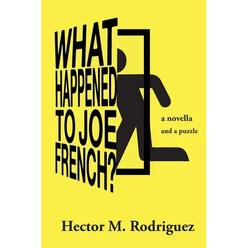 What Happened to Joe French? - Paperback