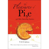 The Pleasures of Pi, E and Other Interesting Numbers - Paperback