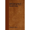 Saint Louis (Louis IX. Of France) The Most Christian King - Paperback