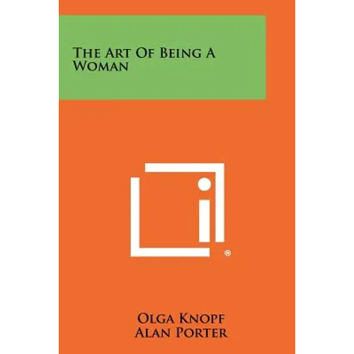 The Art Of Being A Woman - Paperback