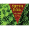 Mysterious Patterns: Finding Fractals in Nature - Paperback
