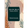 Life of St. Rita of Cascia, O.S.A. - Paperback