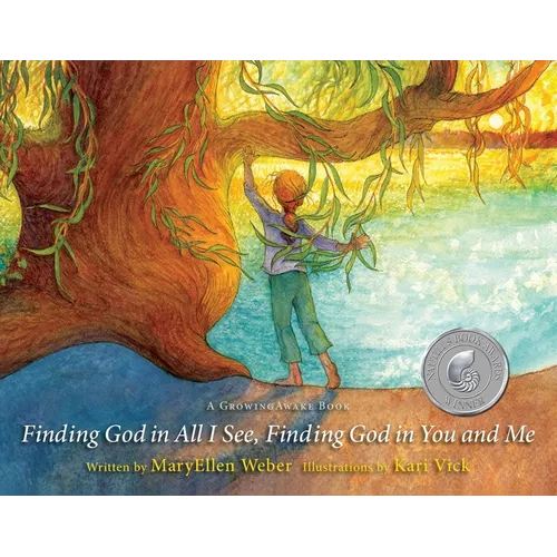 Finding God in All I See, Finding God in You and Me - Hardcover