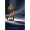 Eucharistic Miracles: And Eucharistic Phenomenon in the Lives of the Saints - Paperback