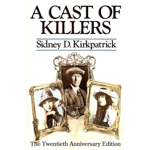 A Cast Of Killers: The Twentieth Anniversary Edition - Paperback