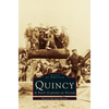 Quincy: A Past Carved in Stone - Hardcover
