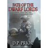 Fate of the Dwarf Lords - Hardcover