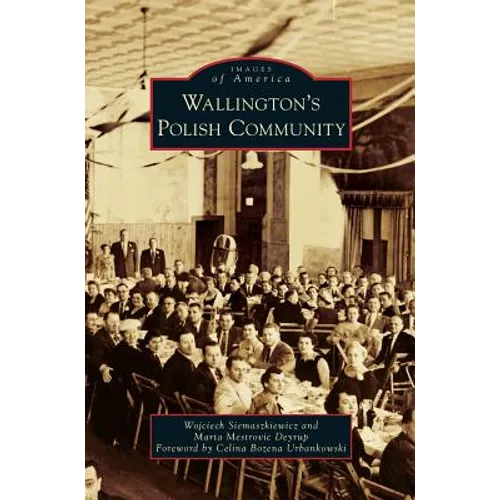 Wallington's Polish Community - Hardcover