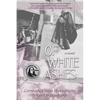 Of White Ashes: A WWII historical novel inspired by true events - Paperback
