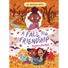A Fall for Friendship - Hardcover