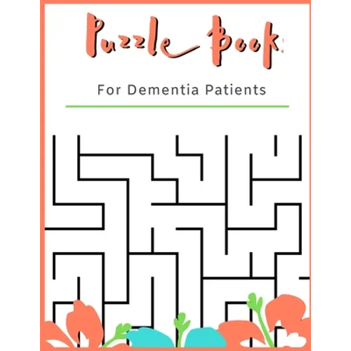 Puzzle Book for Dementia Patients: For Adults With Dementia - 50 Puzzles - Paperback - Made In USA - Size 8.5x11 - Paperback