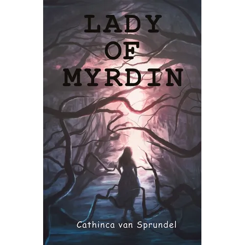 Lady of Myrdin - Paperback