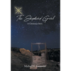 The Shepherd Girl: A Christmas Story - Hardcover