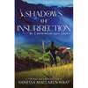 Shadows of Insurrection - Paperback