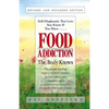 Food Addiction: The Body Knows: Revised & Expanded Edition by Kay Sheppard - Paperback