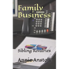 Family Business: Sibling Rivalries - Paperback