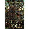 Curse of the Troll - Hardcover