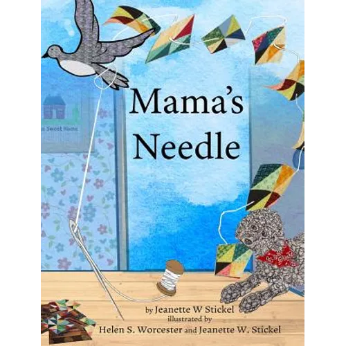 Mama's Needle - Hardcover