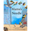 Mama's Needle - Hardcover