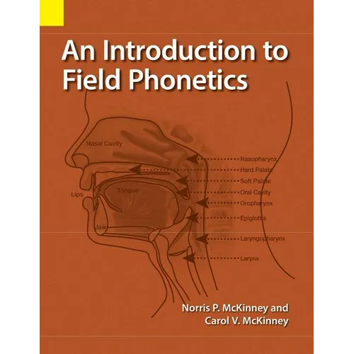 An Introduction to Field Phonetics - Paperback