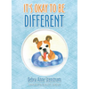 It's Okay to Be Different - Hardcover