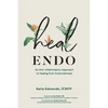 Heal Endo: An Anti-inflammatory Approach to Healing from Endometriosis - Paperback