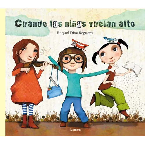Cuando las Niñas Vuelan Alto - Hardcover