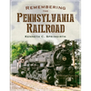 Remembering the Pennsylvania Railroad - Paperback