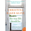 The Way Life Should Be - Paperback