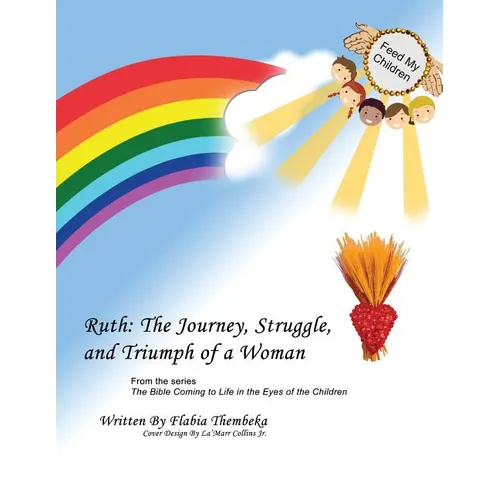 Ruth: The Journey, Struggle, and Triumph of a Woman - Paperback