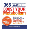 365 Ways to Boost Your Metabolism - Paperback