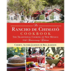 Rancho de Chimayo Cookbook: The Traditional Cooking of New Mexico - Paperback