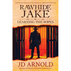 Rawhide Jake: Learning the Ropes - Paperback
