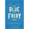 The Blue Fairy Book - Paperback