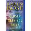 Closer Than You Think - Mass Market Paperbound