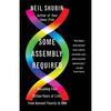 Some Assembly Required: Decoding Four Billion Years of Life, from Ancient Fossils to DNA - Paperback