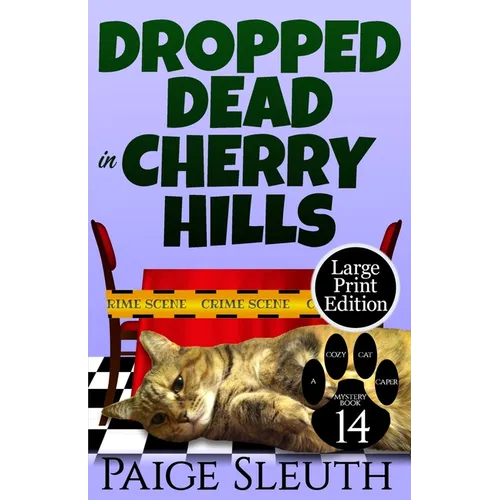 Dropped Dead in Cherry Hills - Paperback