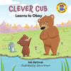 Clever Cub Learns to Obey - Paperback