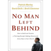 No Man Left Behind: How to Build and Sustain a Thriving Disciple-Making Ministry for Every Man in Your Church - Hardcover