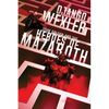 John Golden and the Heroes of Mazaroth - Paperback