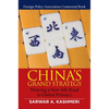 China's Grand Strategy: Weaving a New Silk Road to Global Primacy - Hardcover
