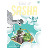 Tales of Sasha 7: The Royal Island - Hardcover