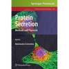 Protein Secretion: Methods and Protocols - Hardcover