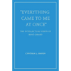 "Everything Came to Me at Once": the Intellectual Vision of René Girard - Paperback