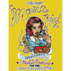 Mama Tried: Traditional Italian Cooking for the Screwed, Crude, Vegan, and Tattooed - Paperback